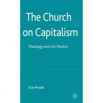 The Church on Capitalism: Theology and the Market