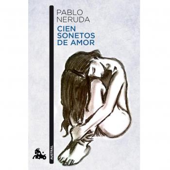 Cien sonetos de amor - Pablo Neruda