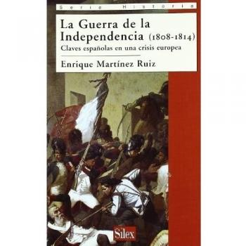 La Guerra de la Independencia