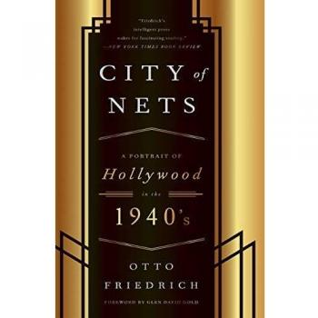 CIty of Nets: A Portrait of Hollywood in the 1940's