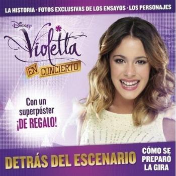 Violetta en concierto. Detrás del escenario: Cómo se preparó la gira - Disney