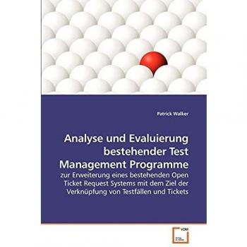 Análisis y Evaluación de Programas de Gestión de Pruebas - Libro Especializado por Patrick Walker