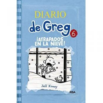 Diario de Greg 6: ¡Atrapados en la nieve! - Jeff Kinney
