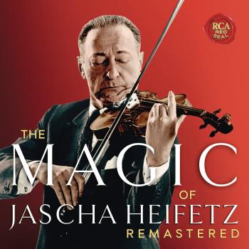 The Magic Of Jascha Heifetz