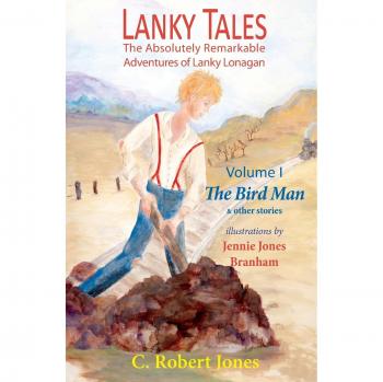 Cuentos Lanky, Vol. I: El Hombre Pájaro y Otras Historias