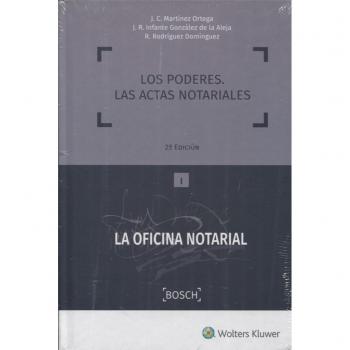 Los poderes. Las actas notariales - Varios Autores