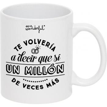 Taza Iconic Mr Wonderful: Te volvería a decir que sí un millón de veces más