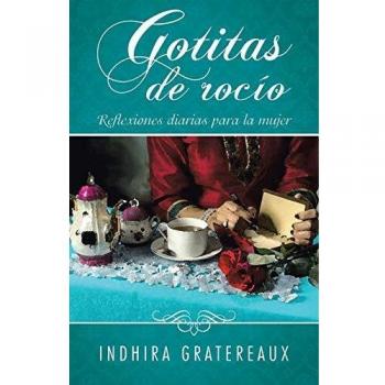 Gotitas de rocío: Reflexiones diarias para la mujer