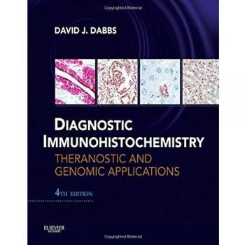 Diagnostic Immunohistochemistry: Theranostic and Genomic Applications, Expert Consult: Online and Print, 4e