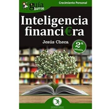 GuíaBurros Inteligencia financiera: El dinero no se gasta, se utiliza