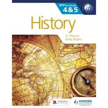 History for the IB MYP 4 & 5: By Concept