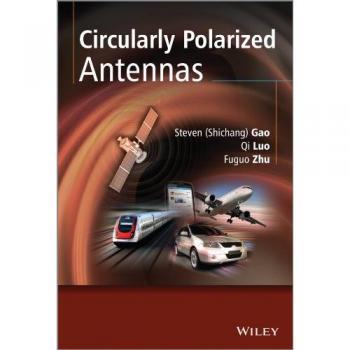 Circularly Polarized Antennas: Advanced Design and Applications (Hardback)