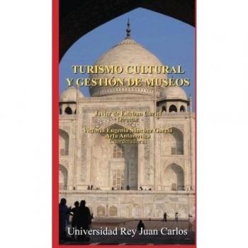 Turismo cultural y gestión de museos