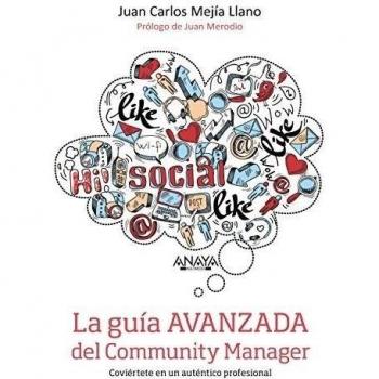 La guía avanzada del Community Manager