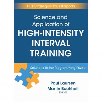 Science and Application of High Intensity Interval Training: Solutions to the Programming Puzzle
