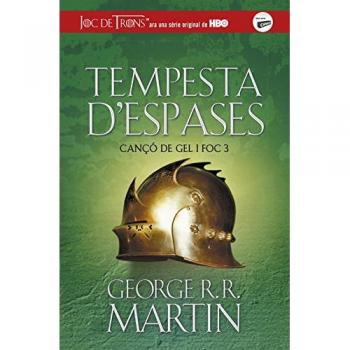 Tempesta d'espases - George R.r. Martin