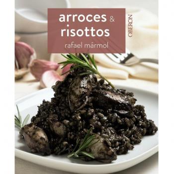 Arroces y Risottos - Rafael Mármol