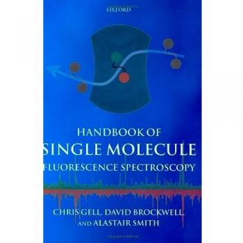 Single Molecule Fluorescence Spectroscopy Handbook (Hardback)