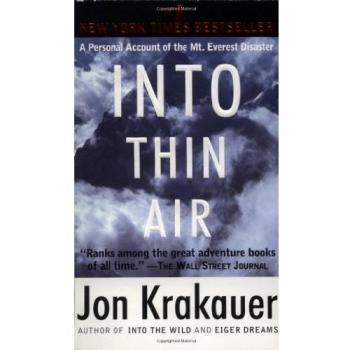 Into Thin Air: A Personal Account of the Mount Everest Disaster
