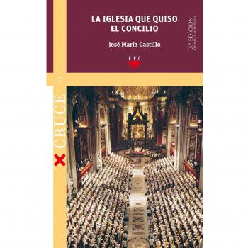 La Iglesia Que Quiso El Concilio: 1