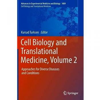 Cell Biology and Translational Medicine, Volume 2: Approaches for Diverse Diseases and Conditions: 1089