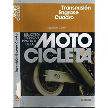 Motocicleta - Transmision Engrase Cuadro