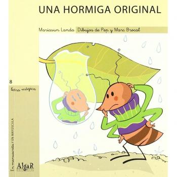 Una hormiga original: 8 - Mariasun Landa