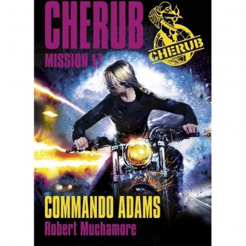 Cherub Volumen 17: Commando Adams - Tapa Blanda