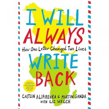 I Will Always Write Back: How One Letter Changed Two Lives