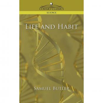 Vida y Hábitos - Edición en Tapa Blanda de Samuel Butler