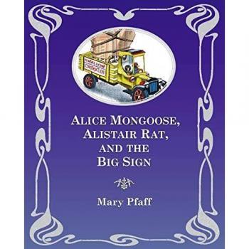Alice Mongoose y Alistair Rat: La Gran Señal - Libro Infantil Ilustrado