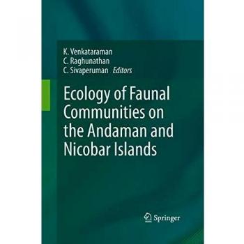 Ecology of Faunal Communities on the Andaman and Nicobar Islands