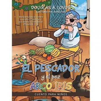 Cuento Infantil El Pescador y el Pez Arco Iris - Aventura Mágica para Niños