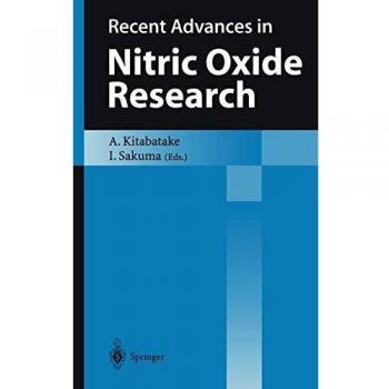 Recent Advances in Nitric Oxide Research