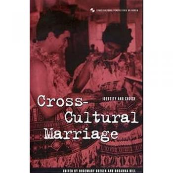 Cross-Cultural Marriage: Identity and Choice