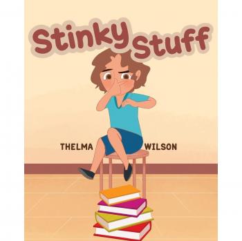 Thelma Wilson's Stinky Stuff: Odor-Eliminating Solution (Paperback)