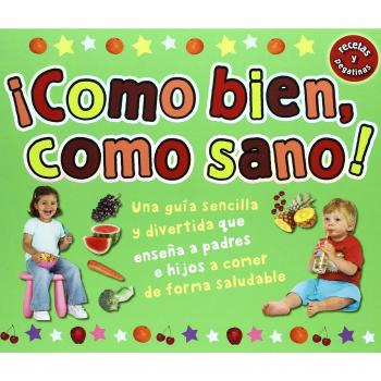 Como sano, como bien