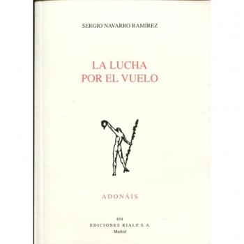 Lucha Por El vuelo, La. Adonais 2016