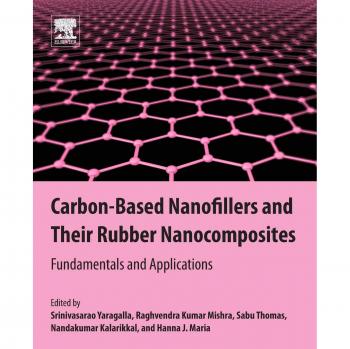 Carbon-Based Nanofillers and Their Rubber Nanocomposites: Fundamentals and Applications