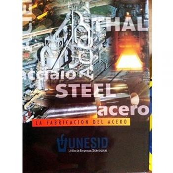 Fabricacion del acero, la