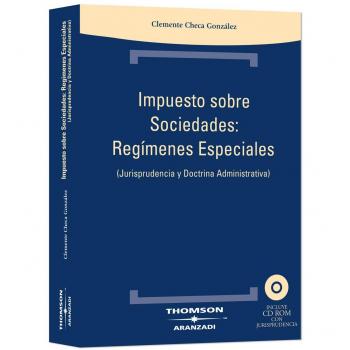 Impuesto sobre Sociedades: Regímenes especiales -