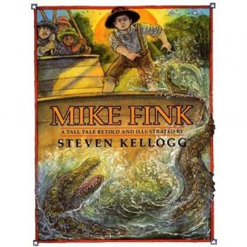 Mike Fink: A Tall Tale Illustrated Children's Book