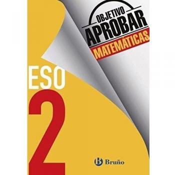Objetivo aprobar Matemáticas 2 ESO: Edición 2016