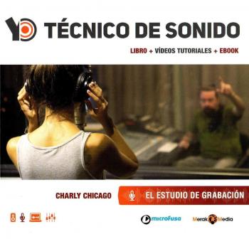Yo tecnico de sonido el estudio de grabacion - CHICAGO,CHARLY