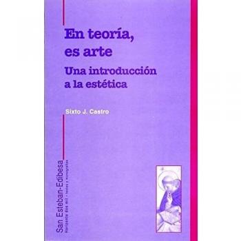 En teoría es arte: Una introducción a la estética