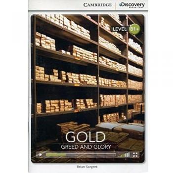 Gold: Greed and Glory Intermediate Book with Online Access