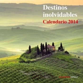 Calendario Destinos Inolvidables 2014