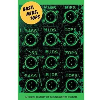 Bass, Mids, Tops