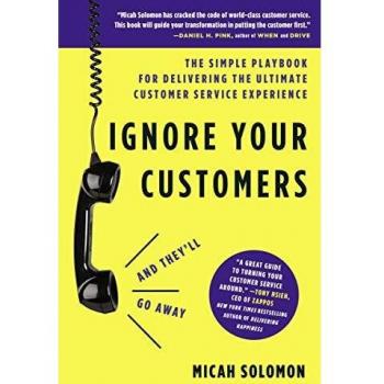 Ignore Your Customers