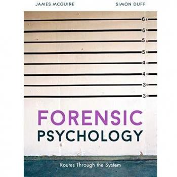 Forensic Psychology: Routes through the system